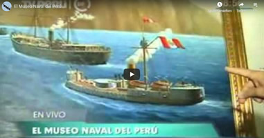 Videos Museo Naval del Perú Callao