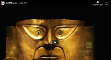Videos Museo Oro del Perú y Armas del Mundo