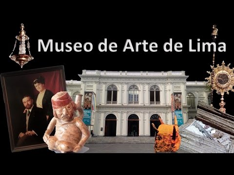 Museo de Arte de Lima MALI 2017