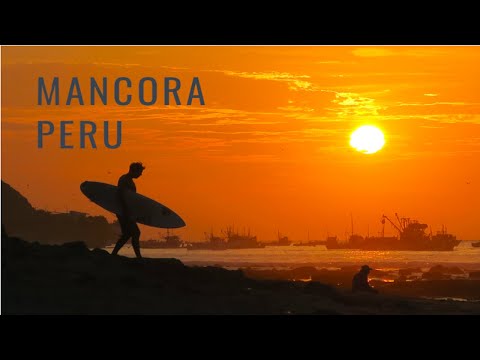Mancora: Beach Paradise in Peru