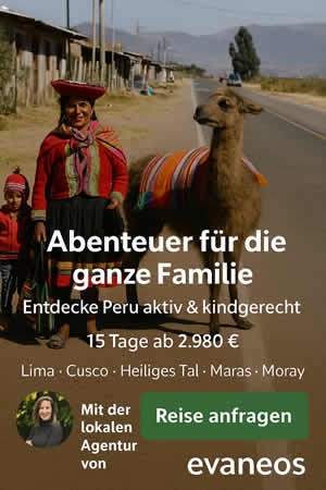 Peru Familienurlaub buchen